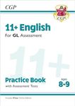 11+ GL English Practice Book & Assessment Tests - Ages 8-9 (with Online Edition) (CGP 11+ Ages 8-9)