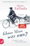 Kleiner Mann - was nun?: Roman. Erstmals in der Originalfassung