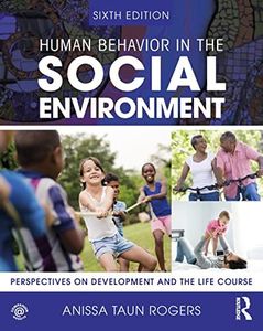 Human Behavior in the Social Environment (New Directions in Social Work)