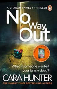 No Way Out: The most gripping book of the year from the Richard and Judy Bestselling author (DI Fawley 3)