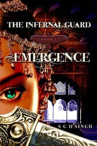 Emergence (The Infernal Guard Book 1)