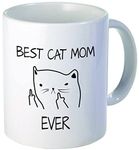 Best cat mom ever - Best funny gift - 11OZ Coffee Mug - Perfect for birthday, women, present for her, daughter, sister, wife, girlfriends or friend.