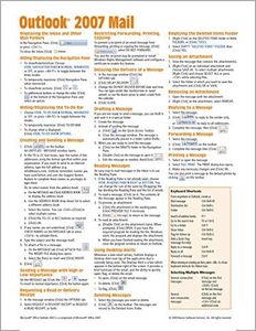 Microsoft Outlook 2007 Mail Quick Reference Guide (Cheat Sheet of Instructions, Tips & Shortcuts - Laminated Card)