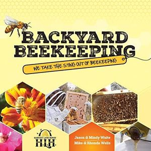 HARVEST LANE HONEY Backyard Beekeeping Book