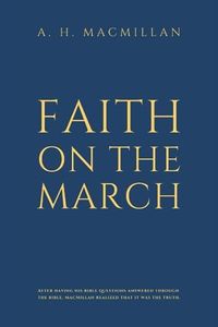 Faith On The March