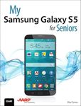 My Samsung Galaxy S5 for Seniors