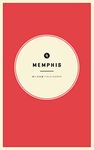 Wildsam Field Guides: Memphis