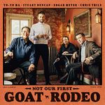 Not Our First Goat Rodeo (Vinyl)