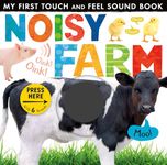 Noisy Farm (My First Touch and Feel Sound Book)