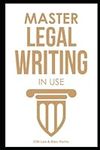 Master Legal Writing in Use + Workb