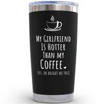 KLUBI Boyfriend Birthday Gifts - My Girlfriend is Hotter Than My Coffee Mug 20 Ounce Stainless Steel Tumbler Gifts for Him Boyfriend Cute Birthday Gifts for Boyfriend Adult Coffee Mug for Boyfriend