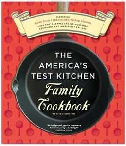 The America's Test Kitchen Family Cookbook, Heavy-Duty Revised Edition