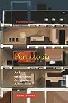 Pornotopia: An Essay on Playboy’s A