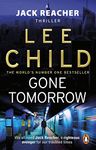 Gone Tomorrow: The action-packed Jack Reacher thriller from the No.1 Sunday Times bestselling author (Jack Reacher, 13)