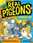 Real Pigeons Power Up: Real Pigeons