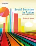 Social Statistics in Action: A Canadian Introduction