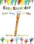 Easy Recorder Sheet Music for Kids: