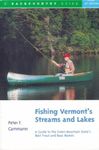Fishing Vermonts Streams And Lakes:
