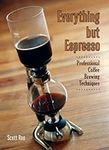 Everything but Espresso