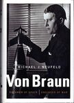 Von Braun: Dreamer of Space, Engineer of War