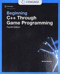 Beginning C++ Through Game Programming