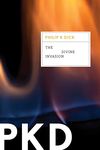 Divine Invasion: 2 (Valis Trilogy)