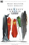 Identity Crisis 20th Anniversary Deluxe Edition