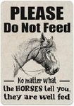 Dtsnjsdwk Do Not Feed the Horses - 