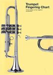 Trumpet Fingering Chart: For B-Flat Trumpet, Cornet, Flugelhorn and Baritone