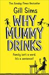 Why Mummy Drinks: The Sunday Times 