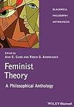 Feminist Theory: A Philosophical An