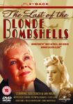 The Last of the Blonde Bombshells [