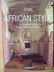African Style: Exteriors, Interiors