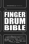 FINGER-DRUMMER BIBLE vol.1: 200+ Finger Drumming Patterns for House, Hip-Hop, Dancehall, and many more