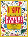 I Spy: A Book of Picture Riddles