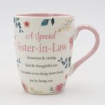 Sister in Law Mug Gifts for Sister in Law Presents Thoughtful Gifts for Sister in Law Cup Quality Bone China Mug Floral Sentimental Verse Birthday Christmas