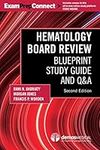Hematology Board Review: Blueprint 