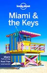 Lonely Planet Miami & the Keys (Regional Guide)