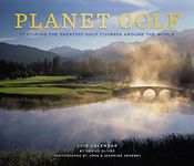 Planet Golf 2016 Wall Calendar: Featuring the Greatest Golf Courses Around the World