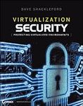 Virtualization Security: Protecting