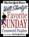 The New York Times Will Shortz's Favorite Sunday Crossword Puzzles: From the Pages of The New York Times