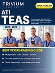 ATI TEAS Test Study Guide 2022-2023: TEAS 7 Exam Prep with Practice Questions for the Test of Essential Academic Skills Version Seven: Comprehensive ... of Essential Academic Skills, Seventh Edition