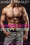 Lumberjack's Curvy Bride (Steamy Alpha BBW Romance)