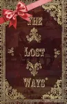 The Lost Ways