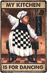 RIFOSA Funny Metal Tin Sign Chef My Kitchen is for Dancing Tin Sign Wall Poster Plaque for Home Kitchen Bar Coffee Shop Metal Plaque 8x12 inch 12x8inch