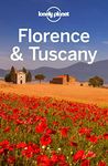 Lonely Planet Florence & Tuscany (Travel Guide)