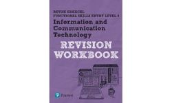 Revise Edexcel Functional Skills ICT Entry Level 3 Workbook: for home learning, 2022 and 2023 assessments and exams (Revise Functional Skills)