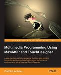 Multimedia Programming Using Max/Ms