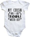 Hippowarehouse My Cousin and I are Trouble Watch Out! baby vest bodysuit (short sleeve) boys girls White