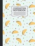 Tacos Composition Notebook: Wide Ru
